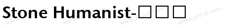 Stone Humanist字体转换 Stone Humanist字体转换